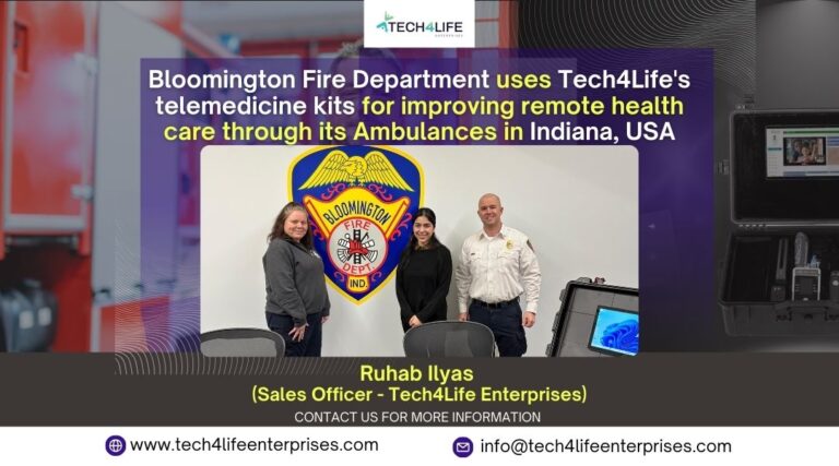 Bloomington Fire Department uses Tech4Life’s telemedicine kits for improving remote health care through its Ambulances in Indiana, USA.